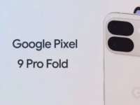 GooglePixel9ProFold相机细节提前曝光